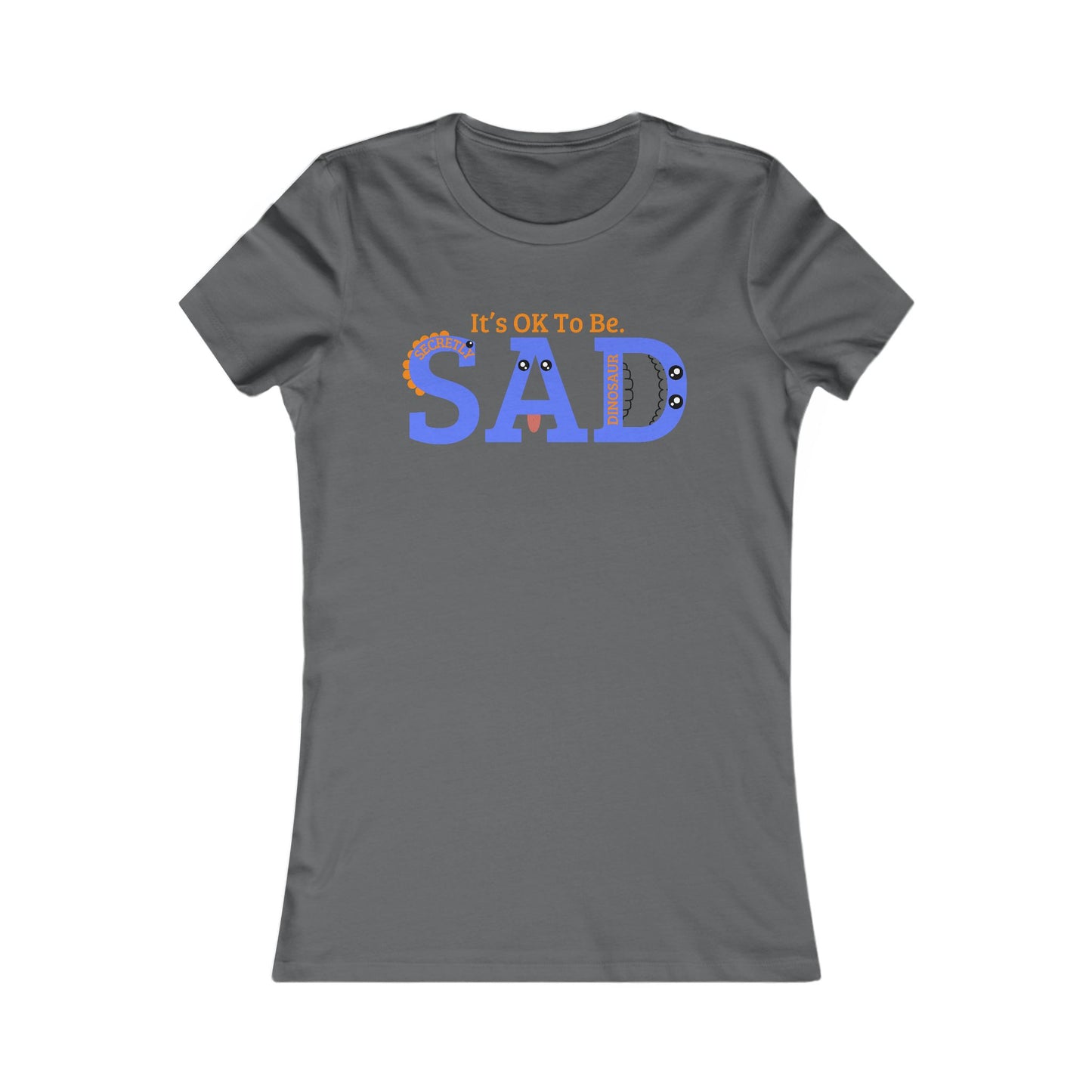 SAD Women's Favorite Tee