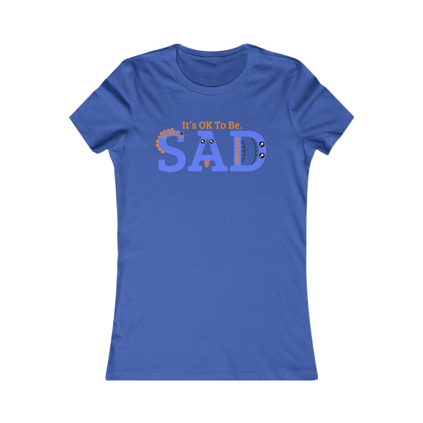 SAD Women's Favorite Tee