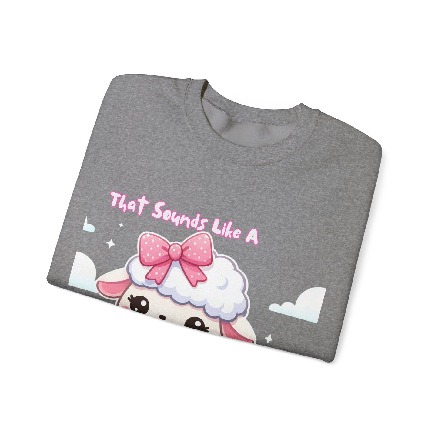 Ewe Problem - Unisex Heavy Blend™ Crewneck Sweatshirt