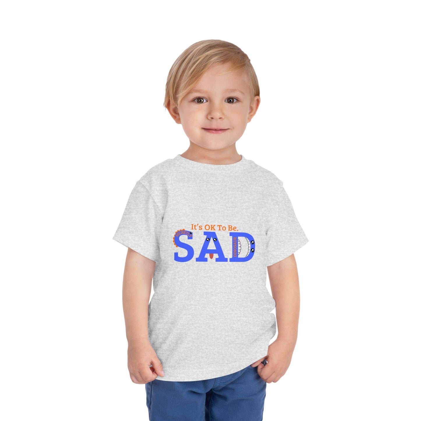Emotional Support Toddler Tee - "It's OK To Be SAD"