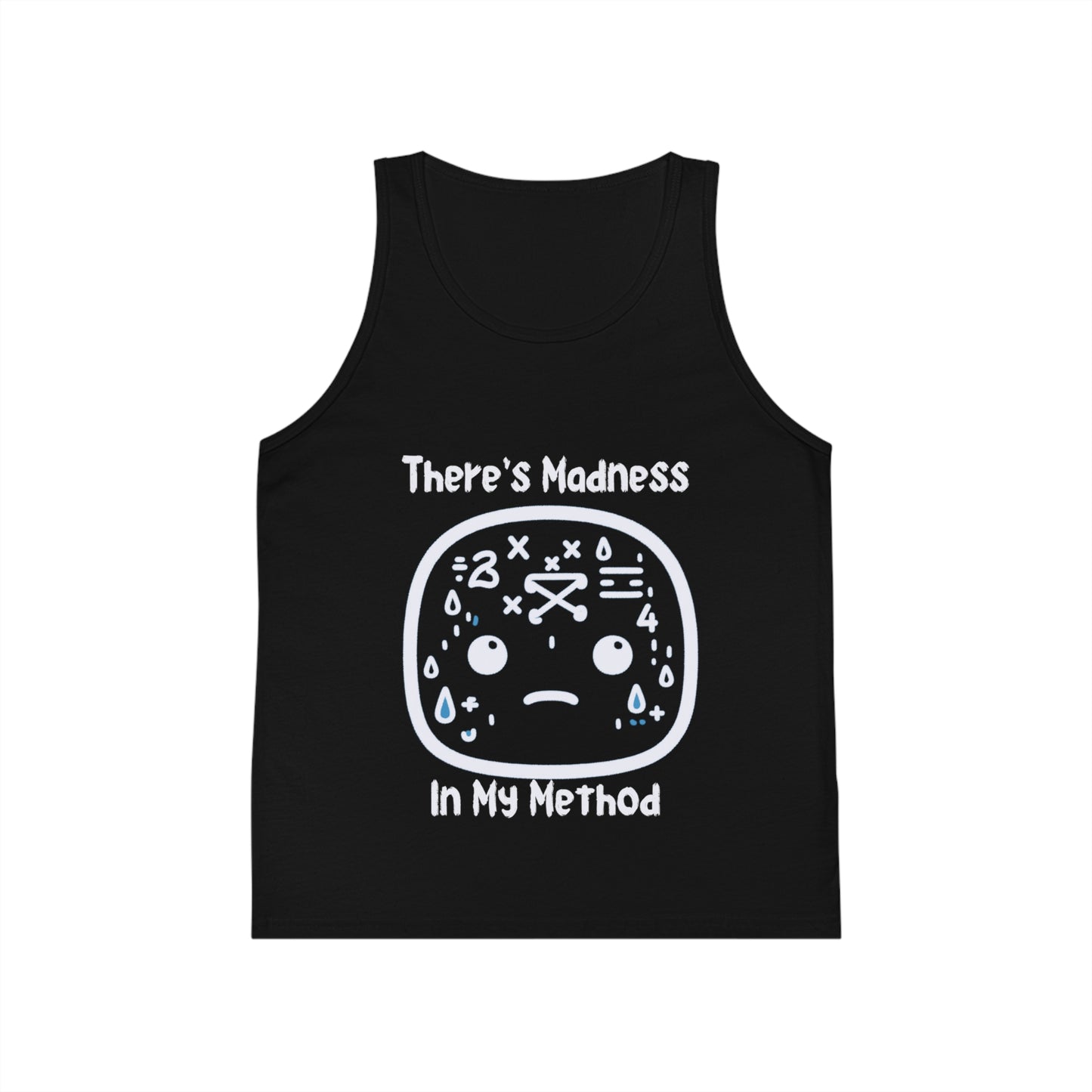 Kids' Jersey Tank Top - "There's Madness in My Method" Graphic Tee