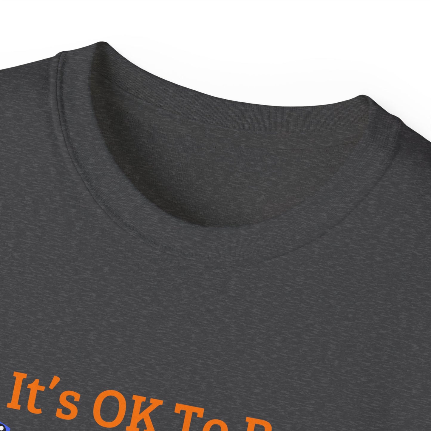 It's OK to be SAD - Secretly a Dinosaur - Unisex Ultra Cotton Tee