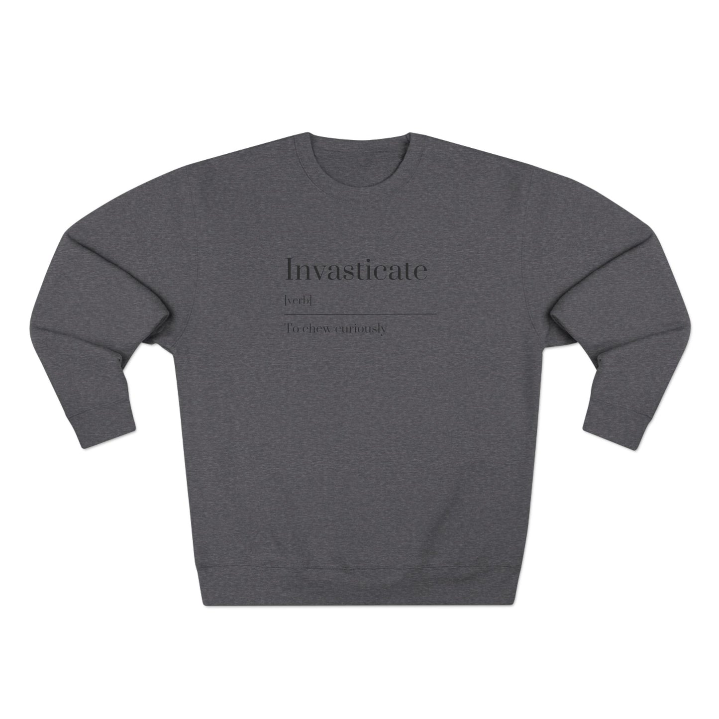 Cozy Unisex Crewneck Sweatshirt - Perfect Gift for Friends, Casual Wear, Inspirational Quote, Everyday Comfort, Unique Style