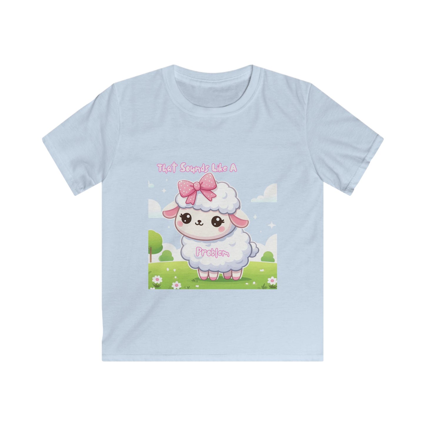 Cute Kids Sheep Tee - "That Sounds Like A Problem"