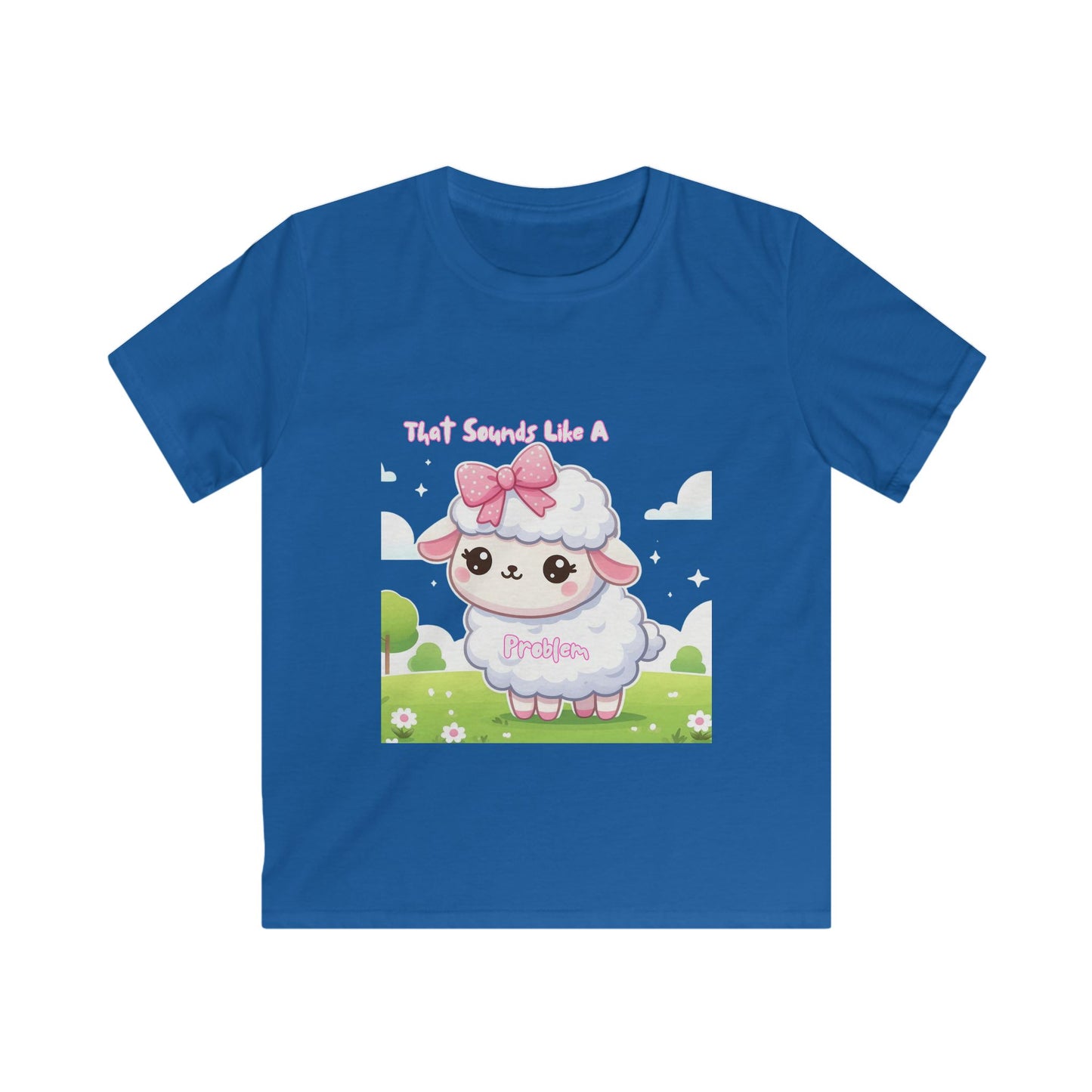 Cute Kids Sheep Tee - "That Sounds Like A Problem"