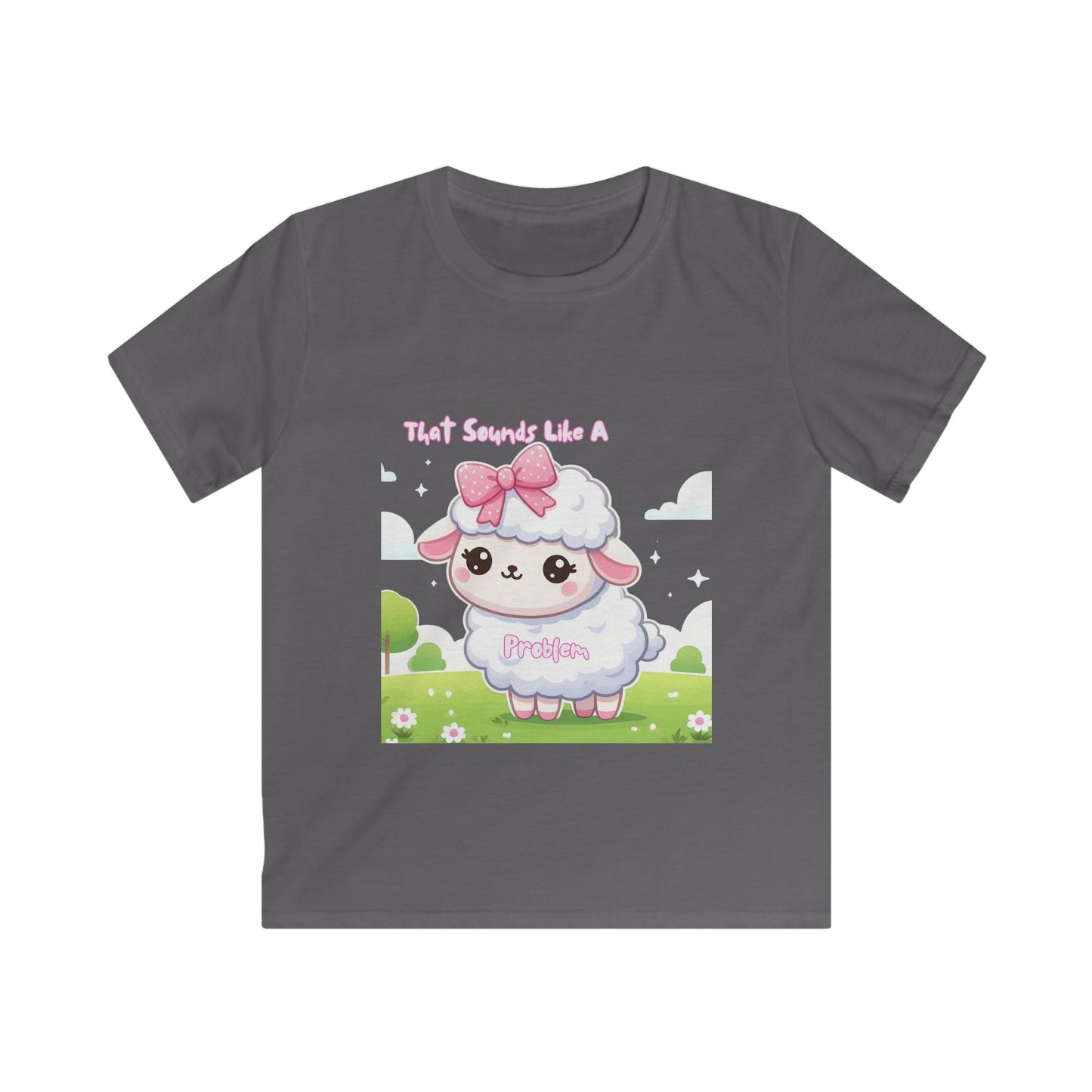 Cute Kids Sheep Tee - "That Sounds Like A Problem"