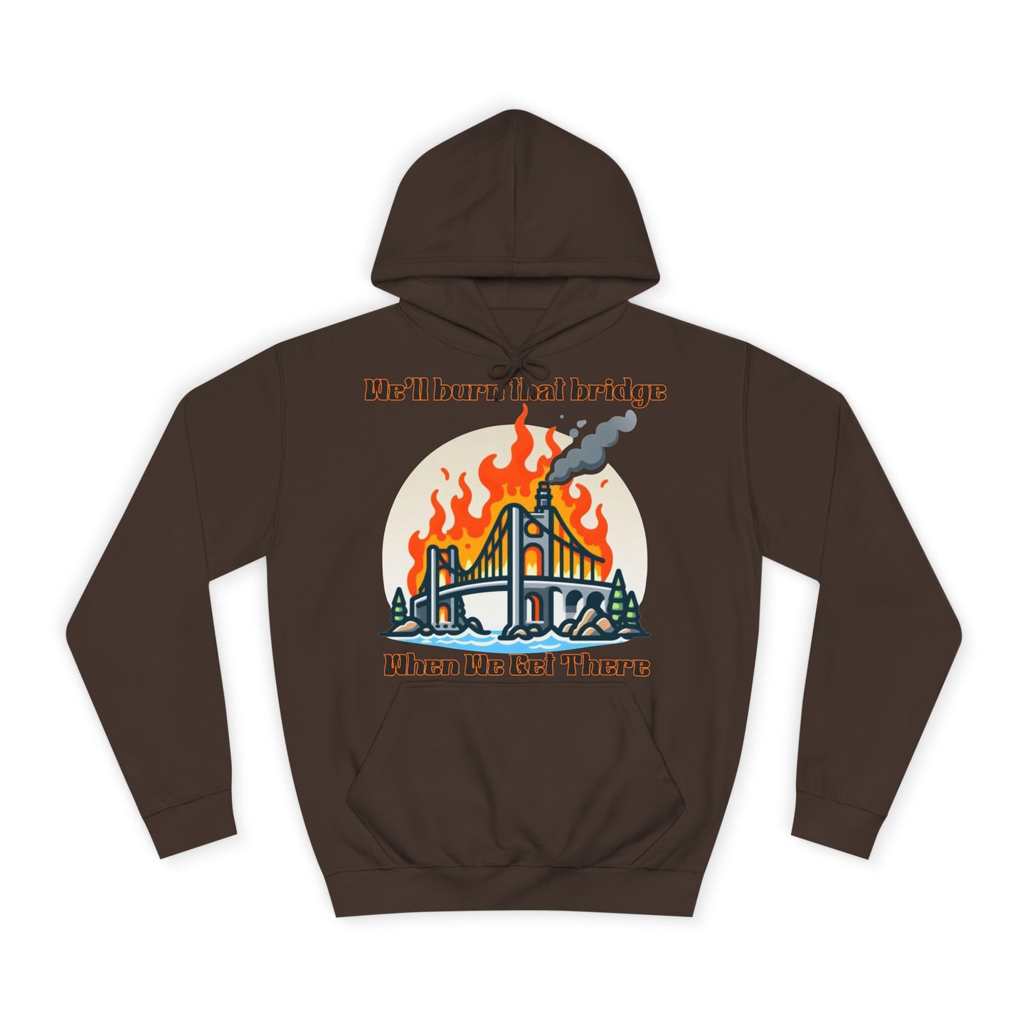 Burning Bridge - Unisex College Hoodie