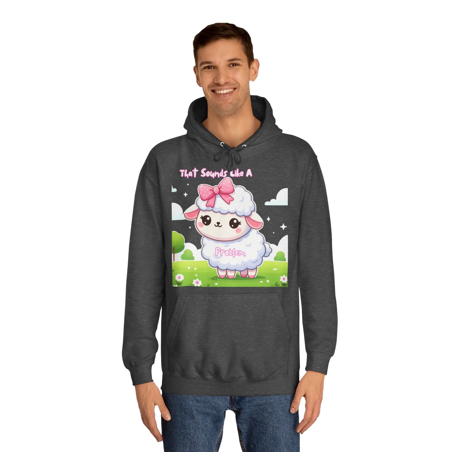 Ewe Problem - Unisex College Hoodie