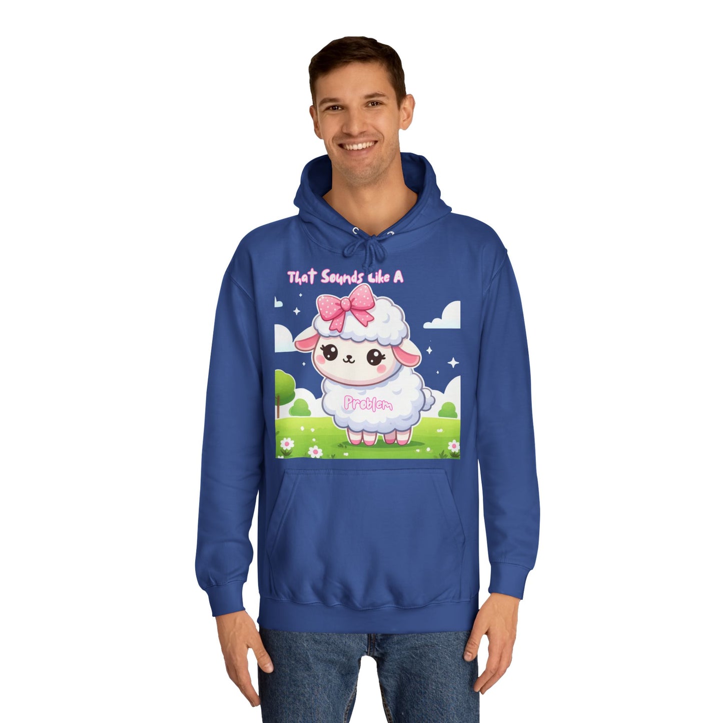 Ewe Problem - Unisex College Hoodie