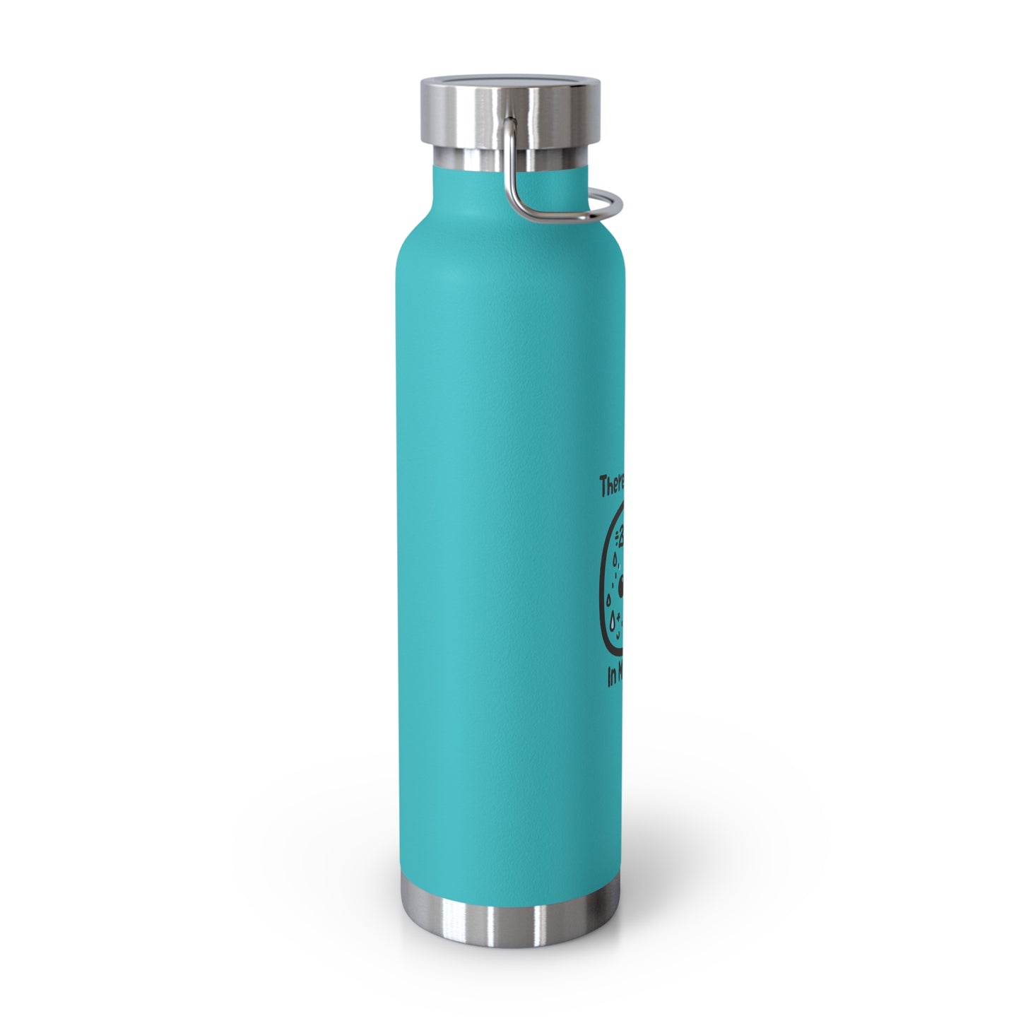 Funny Insulated Water Bottle - 'There's Madness In My Method' - 22oz