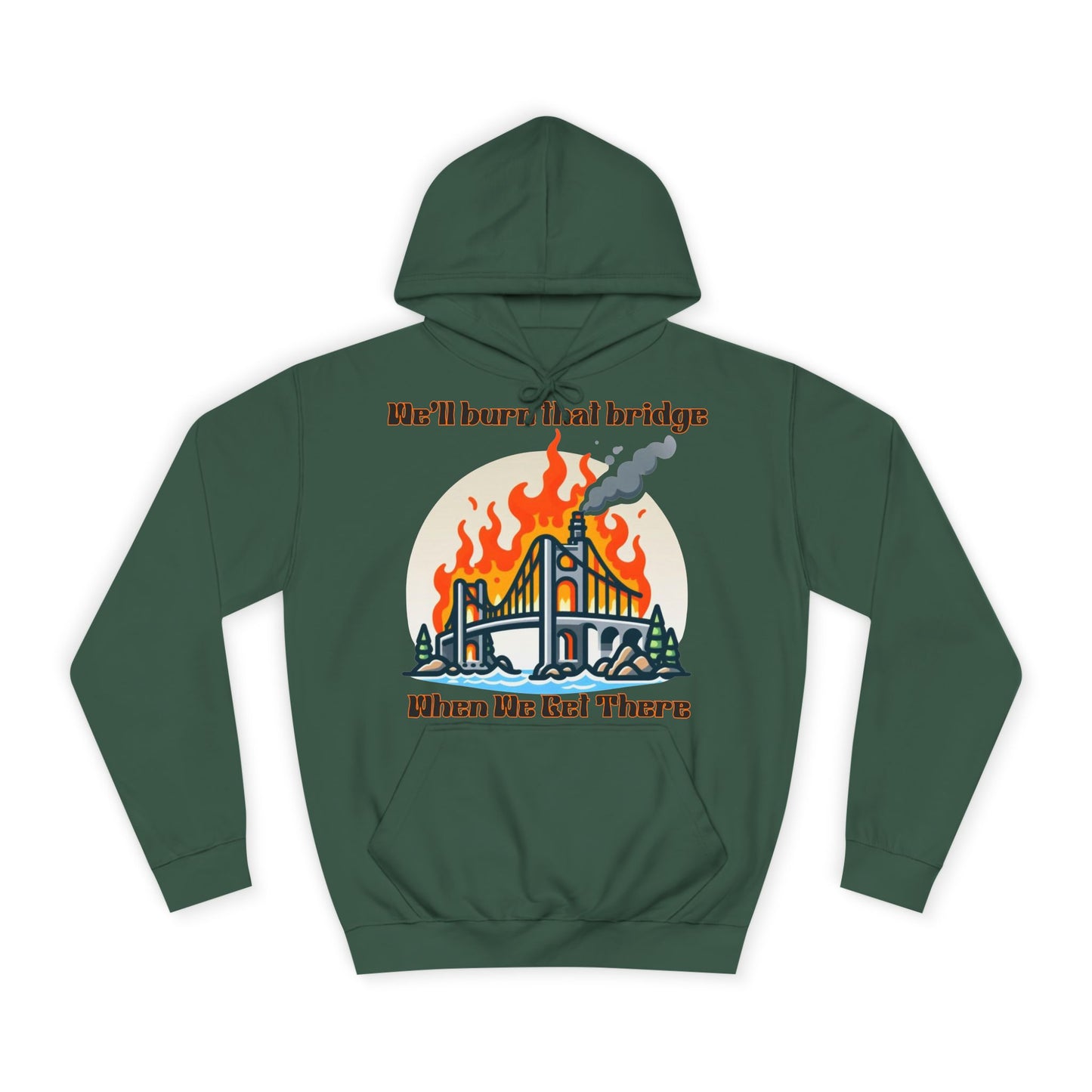 Burning Bridge - Unisex College Hoodie