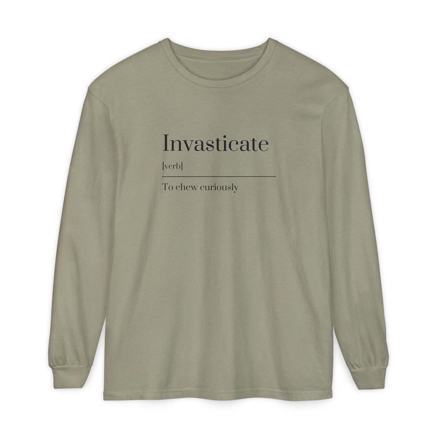 Invasticate Long Sleeve T-Shirt, Fun Definition Tee, Casual Vibe Shirt, Gift for Word Lovers, Unique Everyday Wear