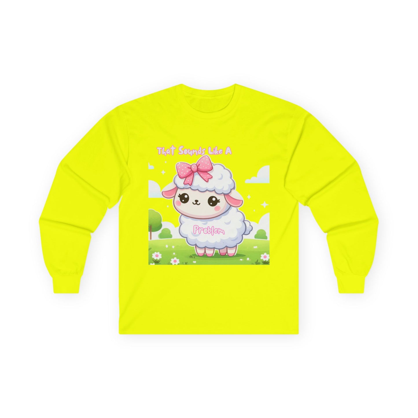 Cute Lamb Long Sleeve Tee for Animal Lovers - "That's Sounds Like A Pet" Design