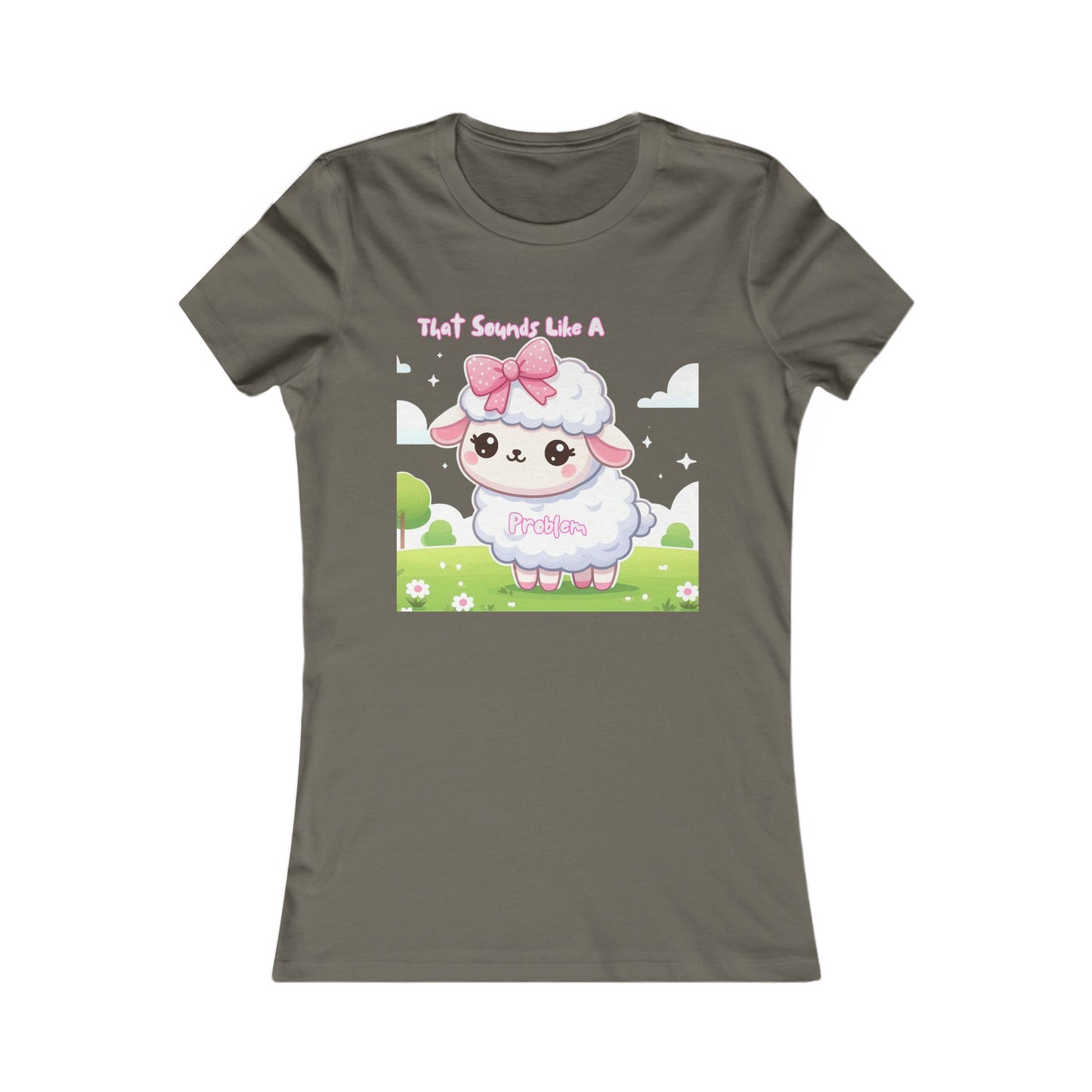 Ewe Problem - Women's Favorite Tee