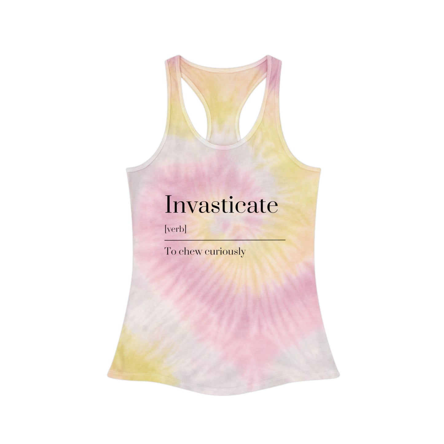 Cool Invasticate Tie Dye Racerback Tank Top, Summer Workout Top, Chill Vacation Shirt, Gift for Her, Relaxed Style Tee