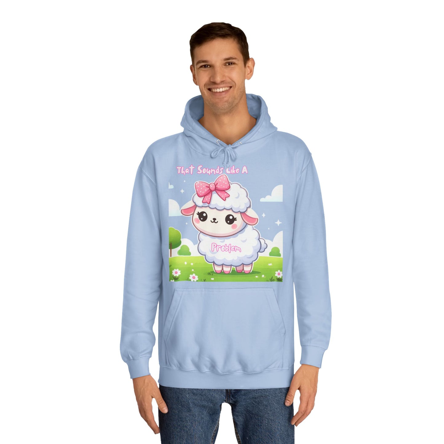 Ewe Problem - Unisex College Hoodie
