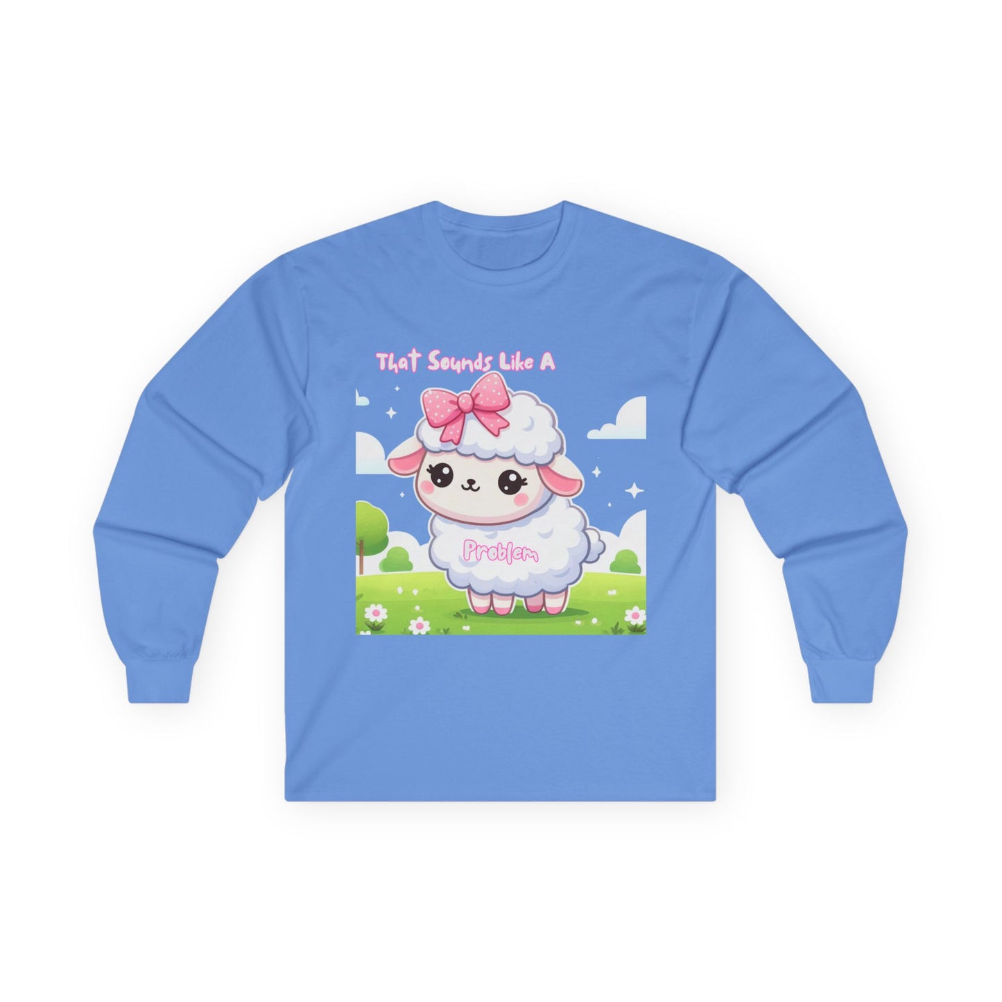 Cute Lamb Long Sleeve Tee for Animal Lovers - "That's Sounds Like A Pet" Design