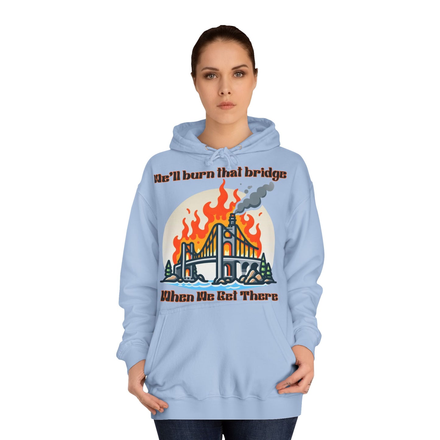 Burning Bridge - Unisex College Hoodie