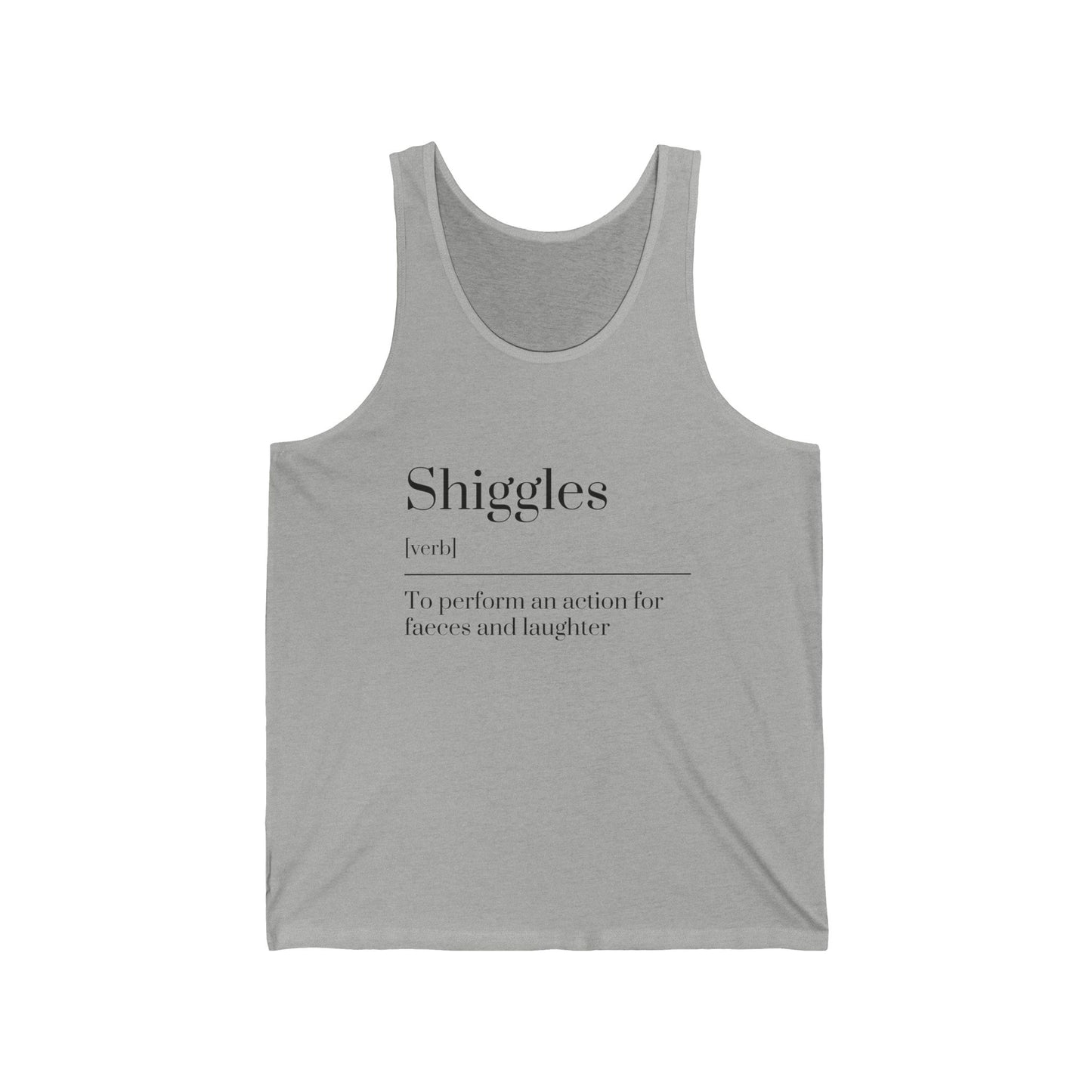 Shiggles Unisex Jersey Tank, Fun Graphic Tee, Summer Top, Casual Wear, Gift for Friends, Laughter Apparel