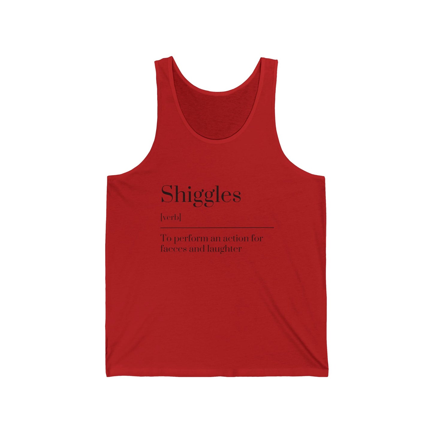 Shiggles Unisex Jersey Tank, Fun Graphic Tee, Summer Top, Casual Wear, Gift for Friends, Laughter Apparel