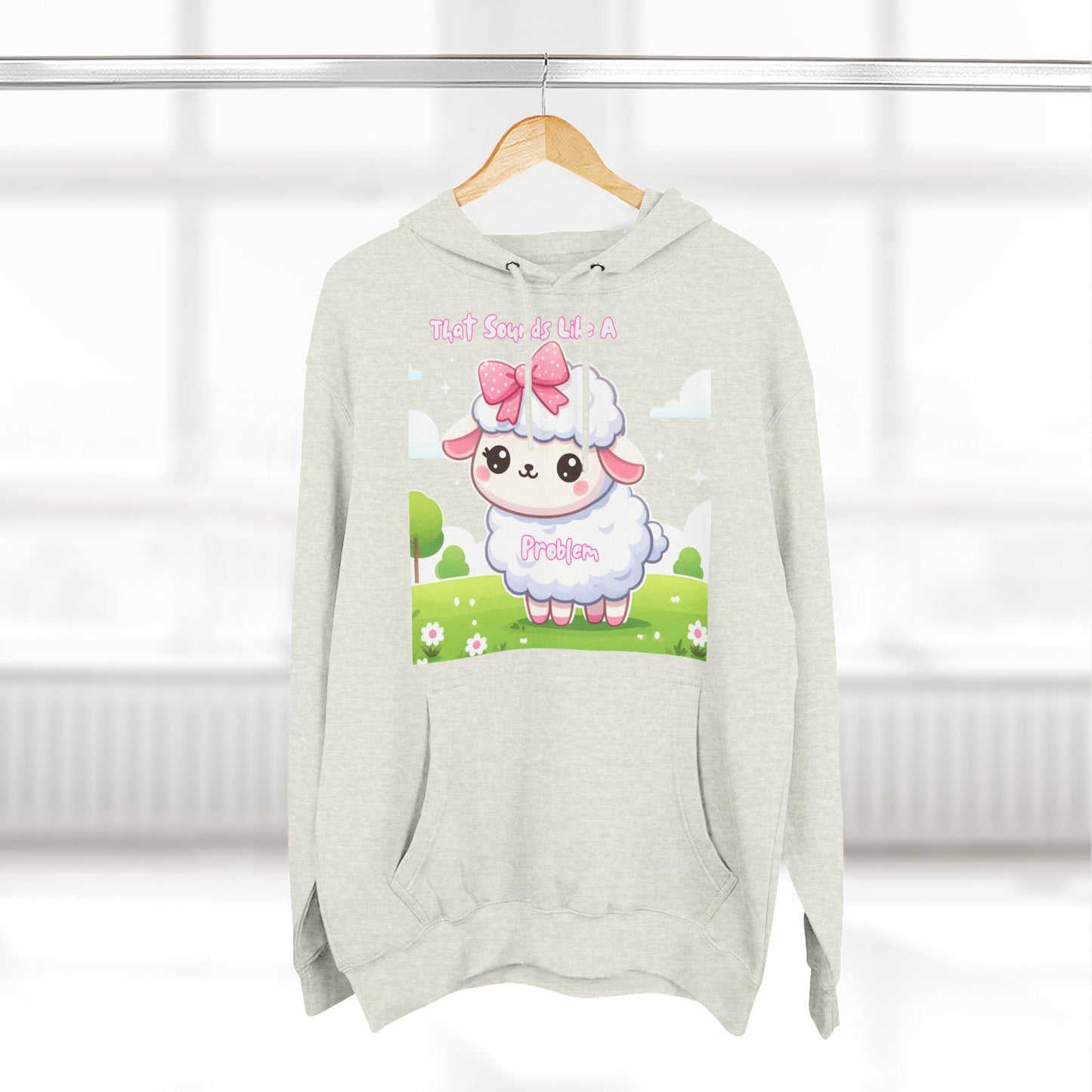 Ewe Problem - Three-Panel Fleece Hoodie