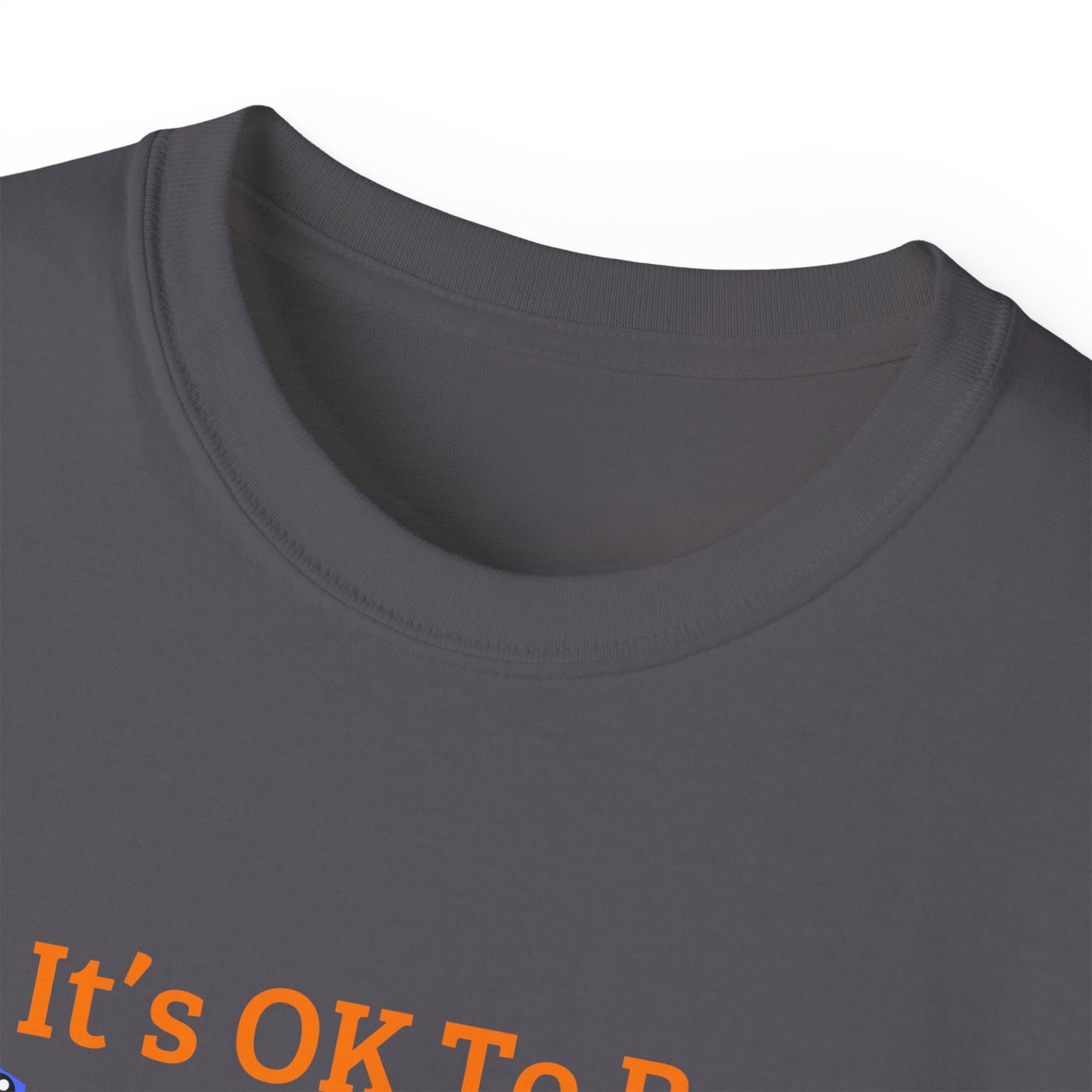 It's OK to be SAD - Secretly a Dinosaur - Unisex Ultra Cotton Tee