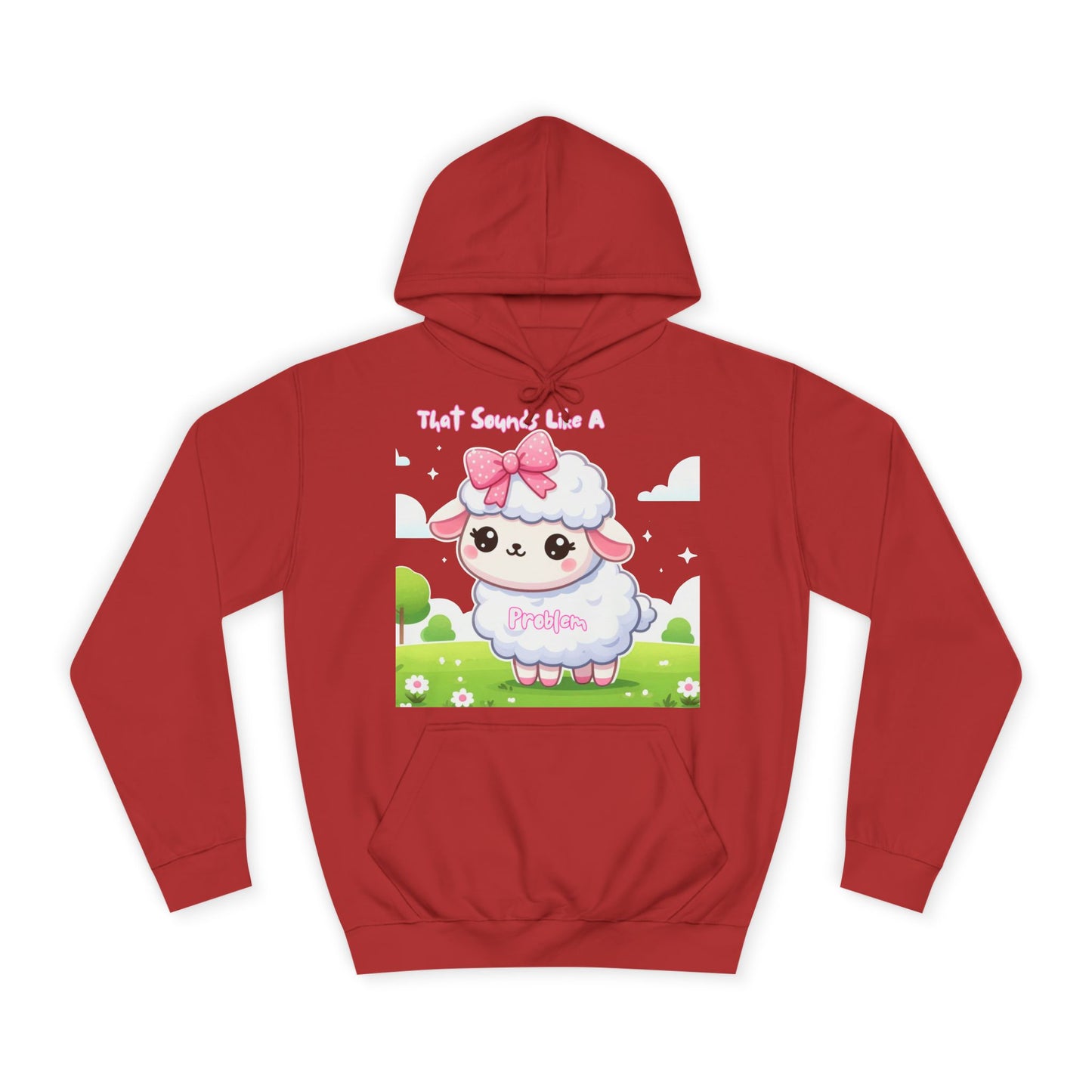 Ewe Problem - Unisex College Hoodie