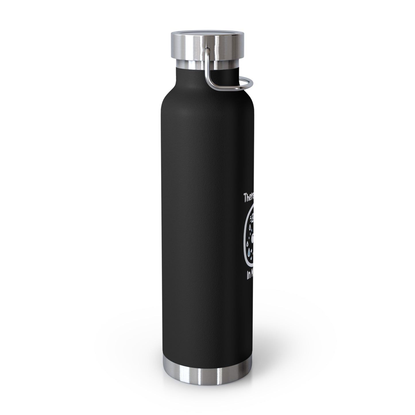Funny Insulated Water Bottle - 'There's Madness In My Method' - 22oz