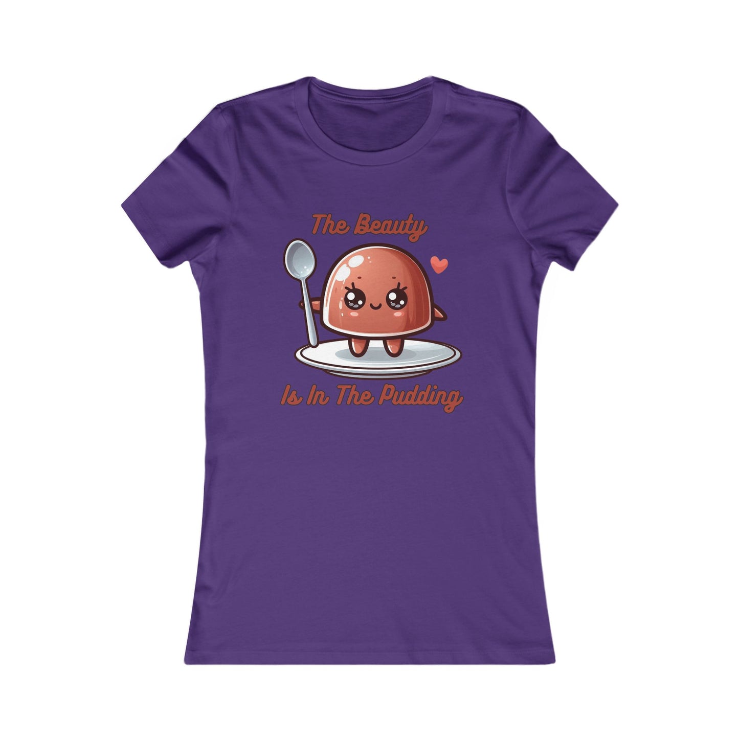 Pudding - Women's Favorite Tee