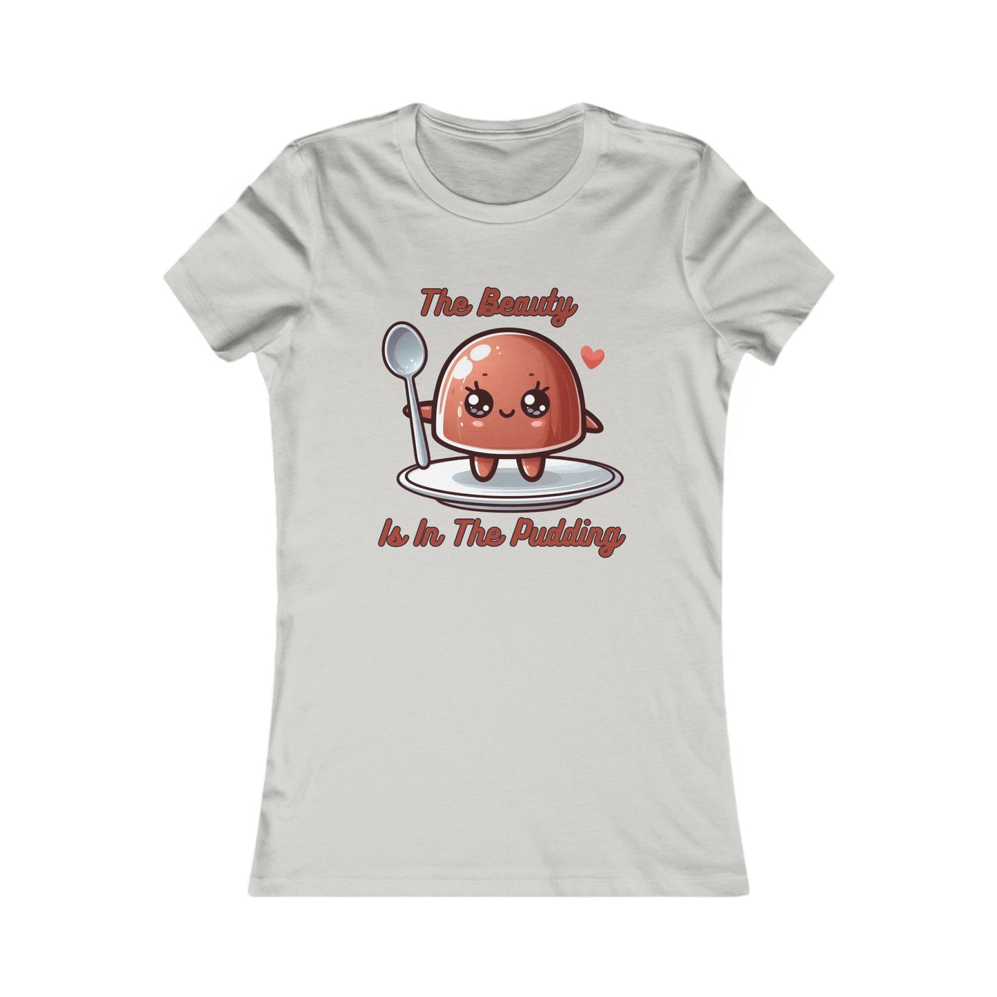 Pudding - Women's Favorite Tee