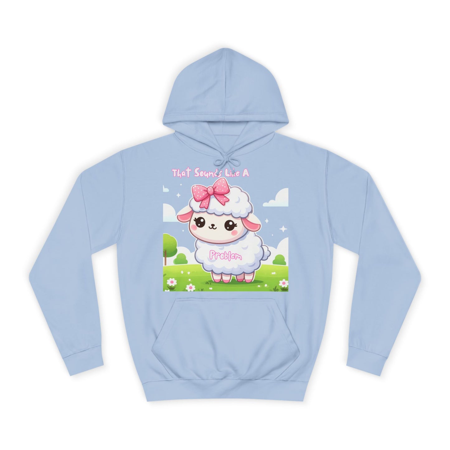 Ewe Problem - Unisex College Hoodie