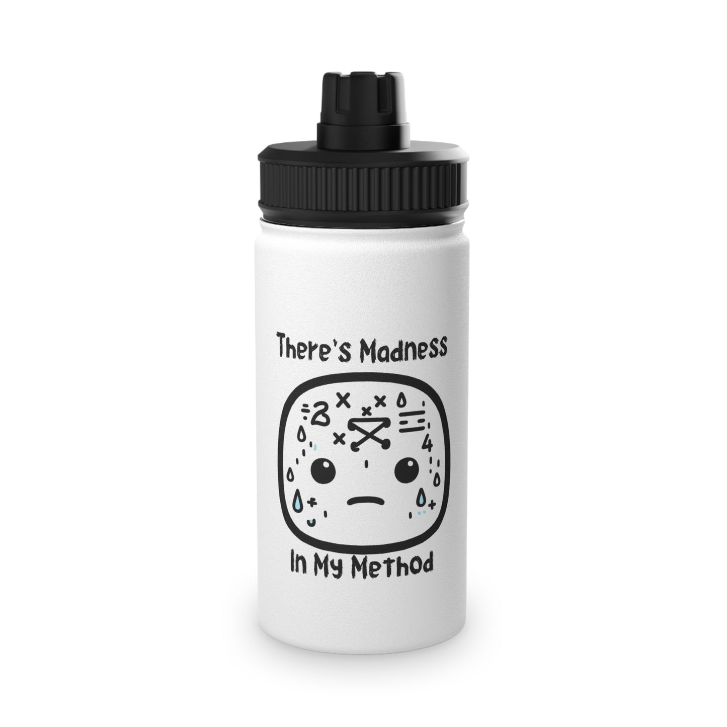 Funny Motivational Stainless Steel Water Bottle - "There’s Madness In My Method" - Ideal for Athletes & Fitness Enthusiasts