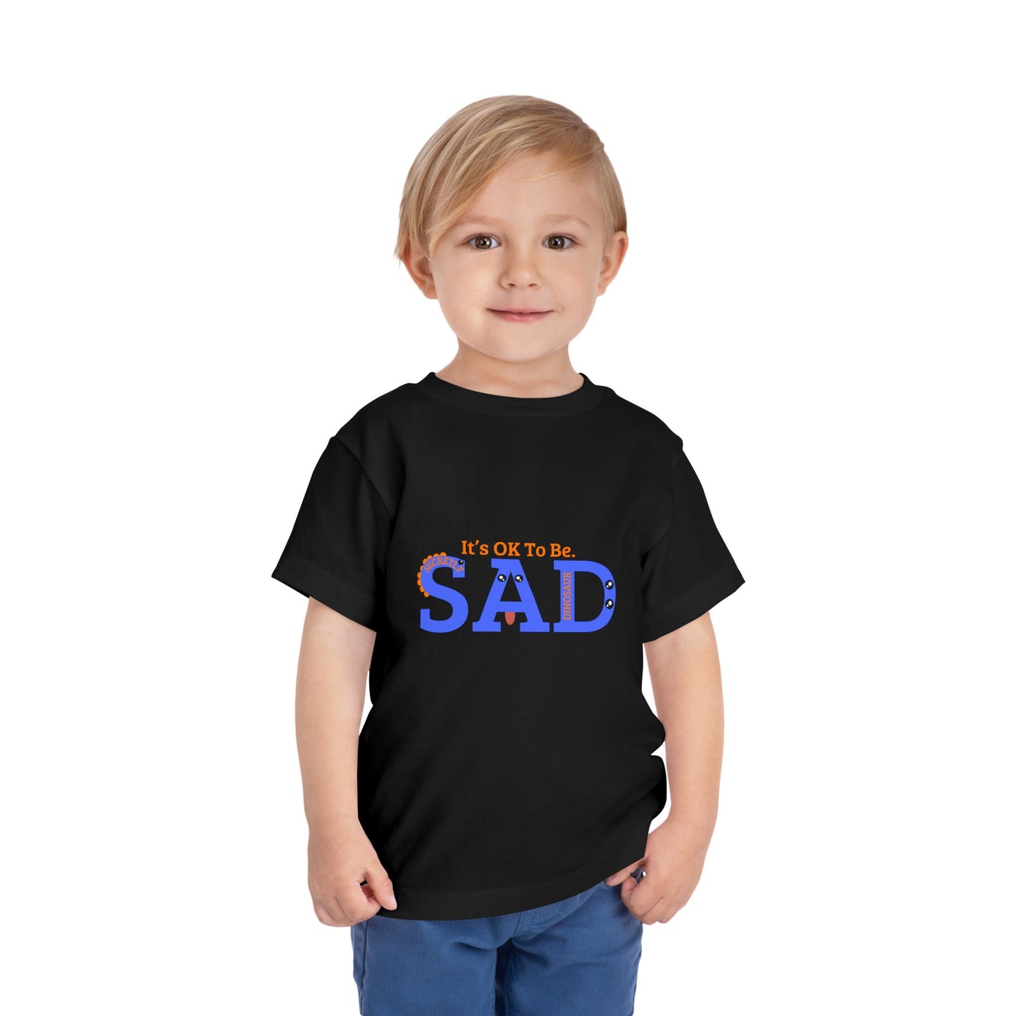 Emotional Support Toddler Tee - "It's OK To Be SAD"