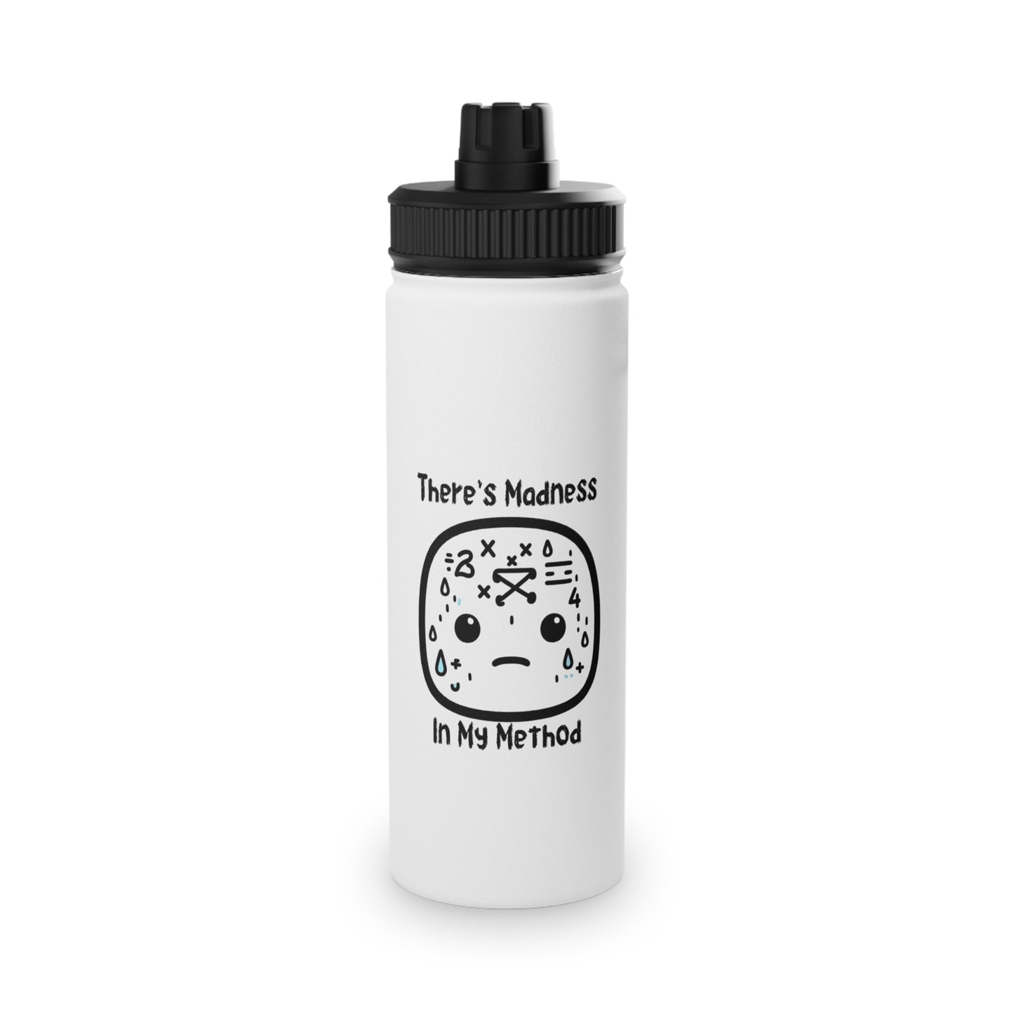 Funny Motivational Stainless Steel Water Bottle - "There’s Madness In My Method" - Ideal for Athletes & Fitness Enthusiasts
