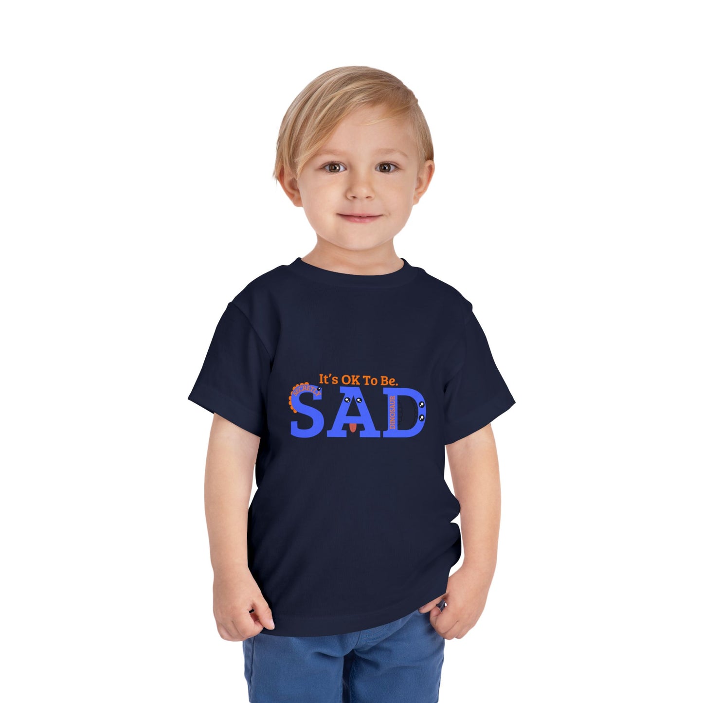 Emotional Support Toddler Tee - "It's OK To Be SAD"