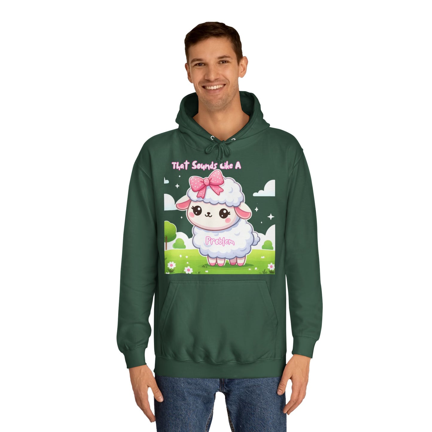 Ewe Problem - Unisex College Hoodie