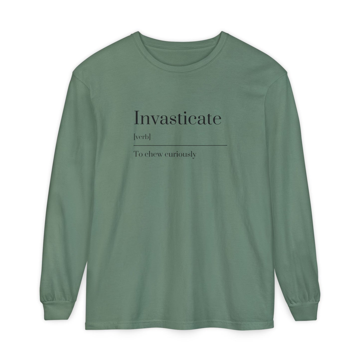 Invasticate Long Sleeve T-Shirt, Fun Definition Tee, Casual Vibe Shirt, Gift for Word Lovers, Unique Everyday Wear