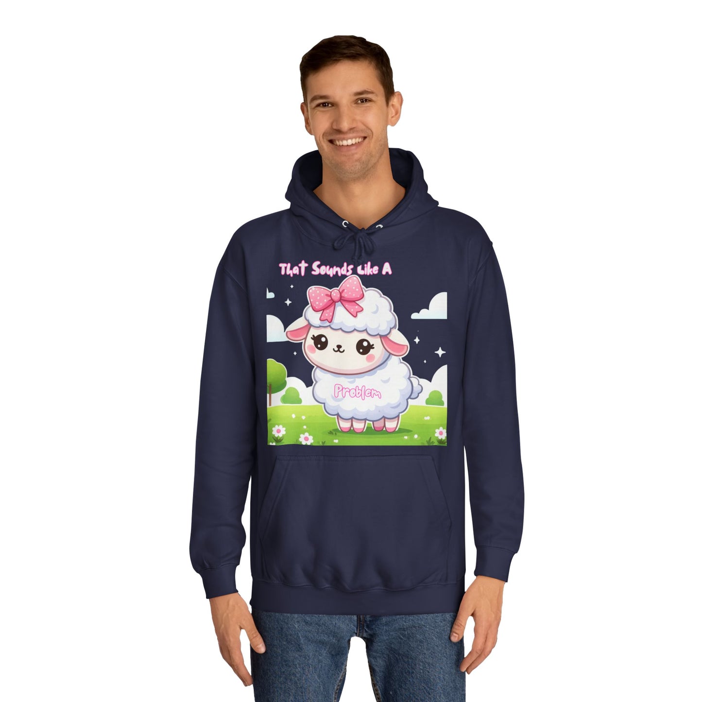 Ewe Problem - Unisex College Hoodie