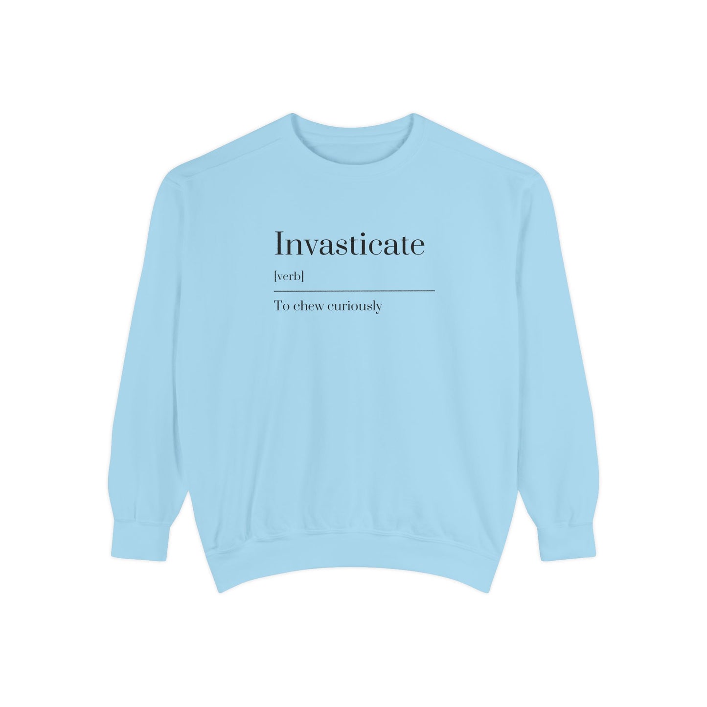 Curious Chewer Sweatshirt, Cozy Casual Wear, Unique Gift Idea, Trendy Fashion Layer, Perfect for Gifting, Fun Vocabulary Apparel
