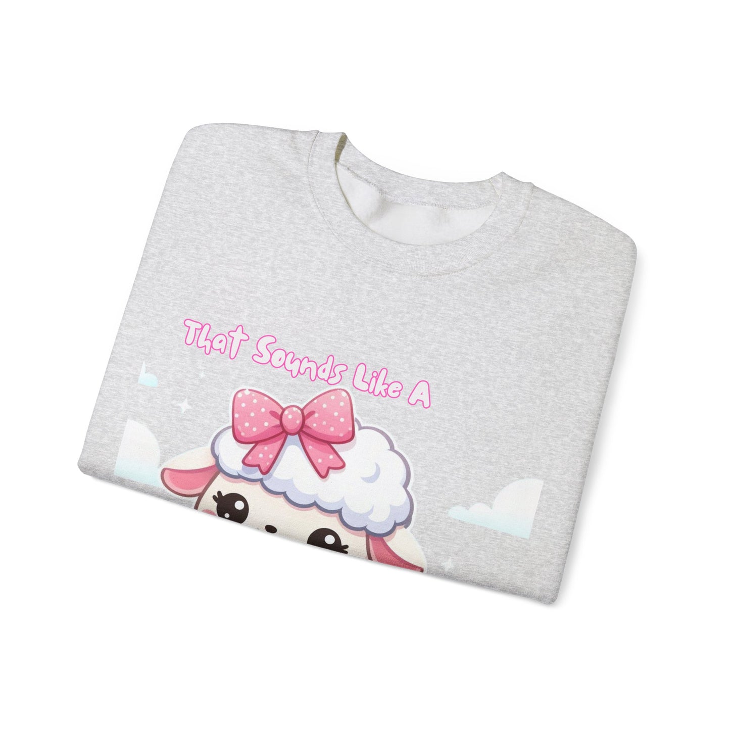 Ewe Problem - Unisex Heavy Blend™ Crewneck Sweatshirt