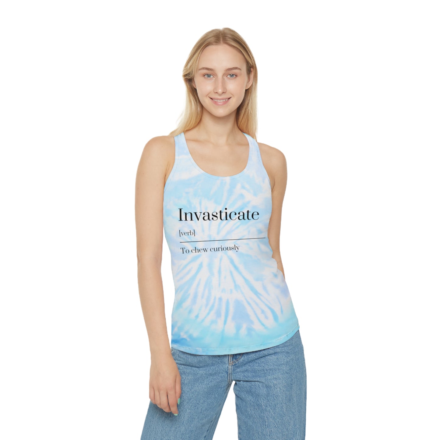 Cool Invasticate Tie Dye Racerback Tank Top, Summer Workout Top, Chill Vacation Shirt, Gift for Her, Relaxed Style Tee