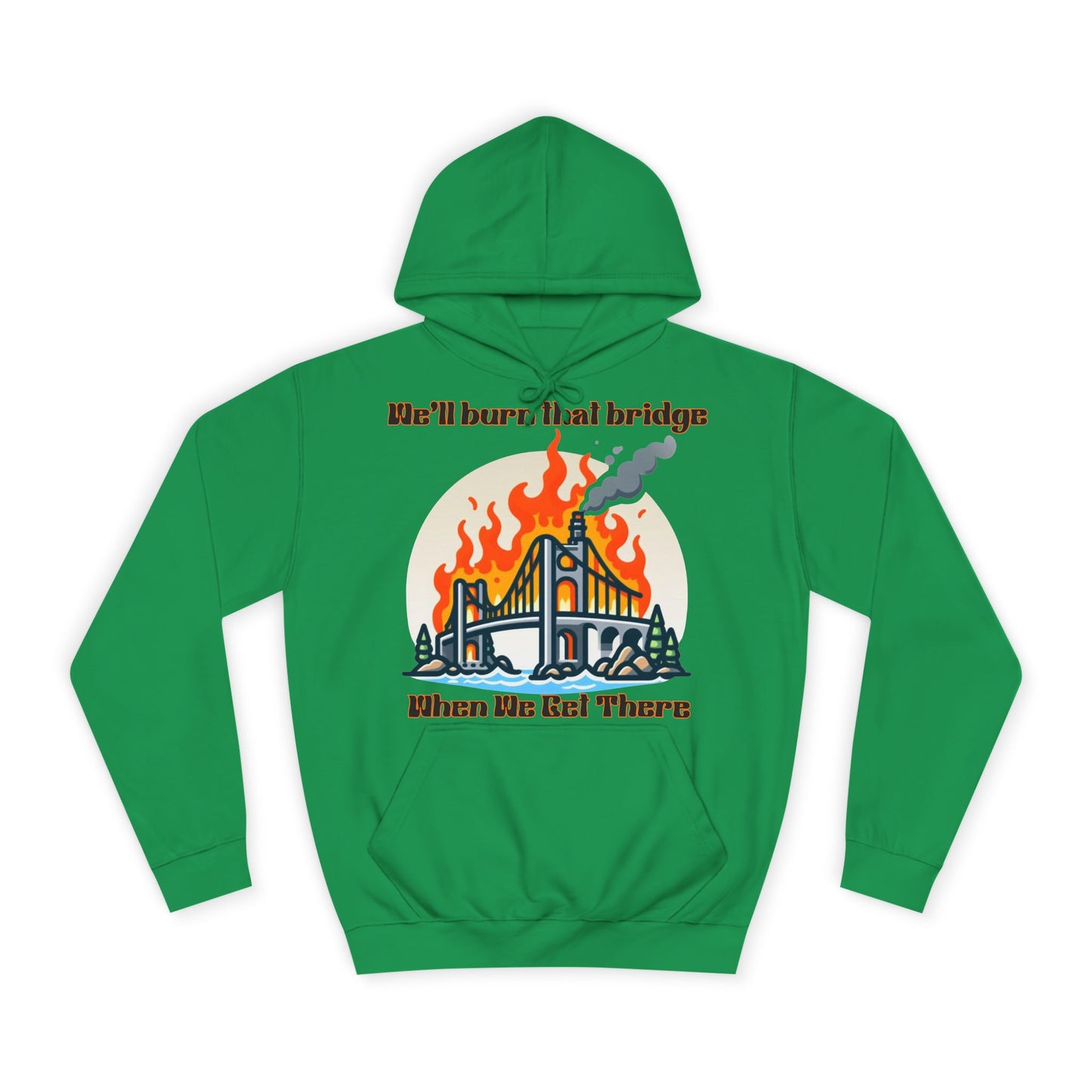 Burning Bridge - Unisex College Hoodie