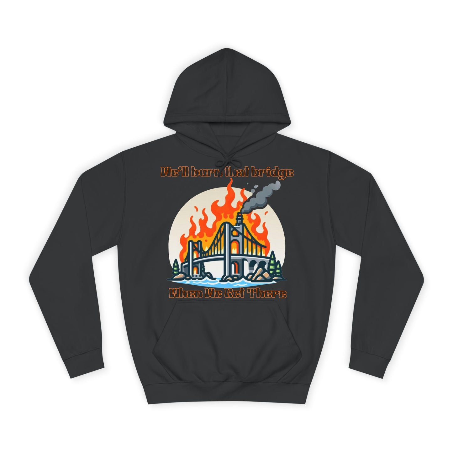 Burning Bridge - Unisex College Hoodie