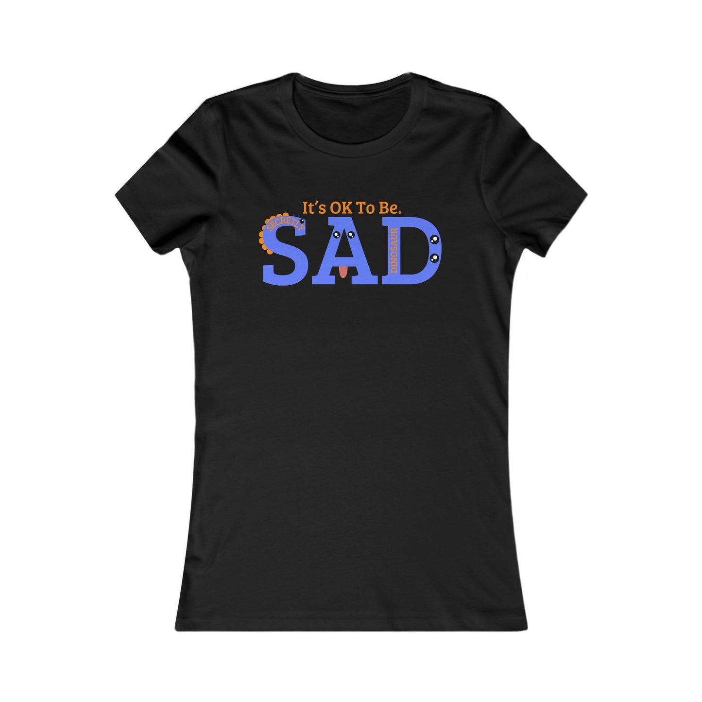 SAD Women's Favorite Tee
