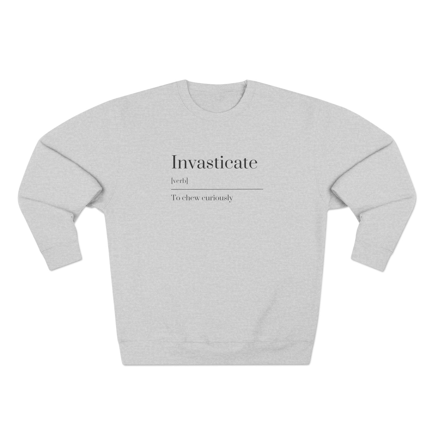 Cozy Unisex Crewneck Sweatshirt - Perfect Gift for Friends, Casual Wear, Inspirational Quote, Everyday Comfort, Unique Style