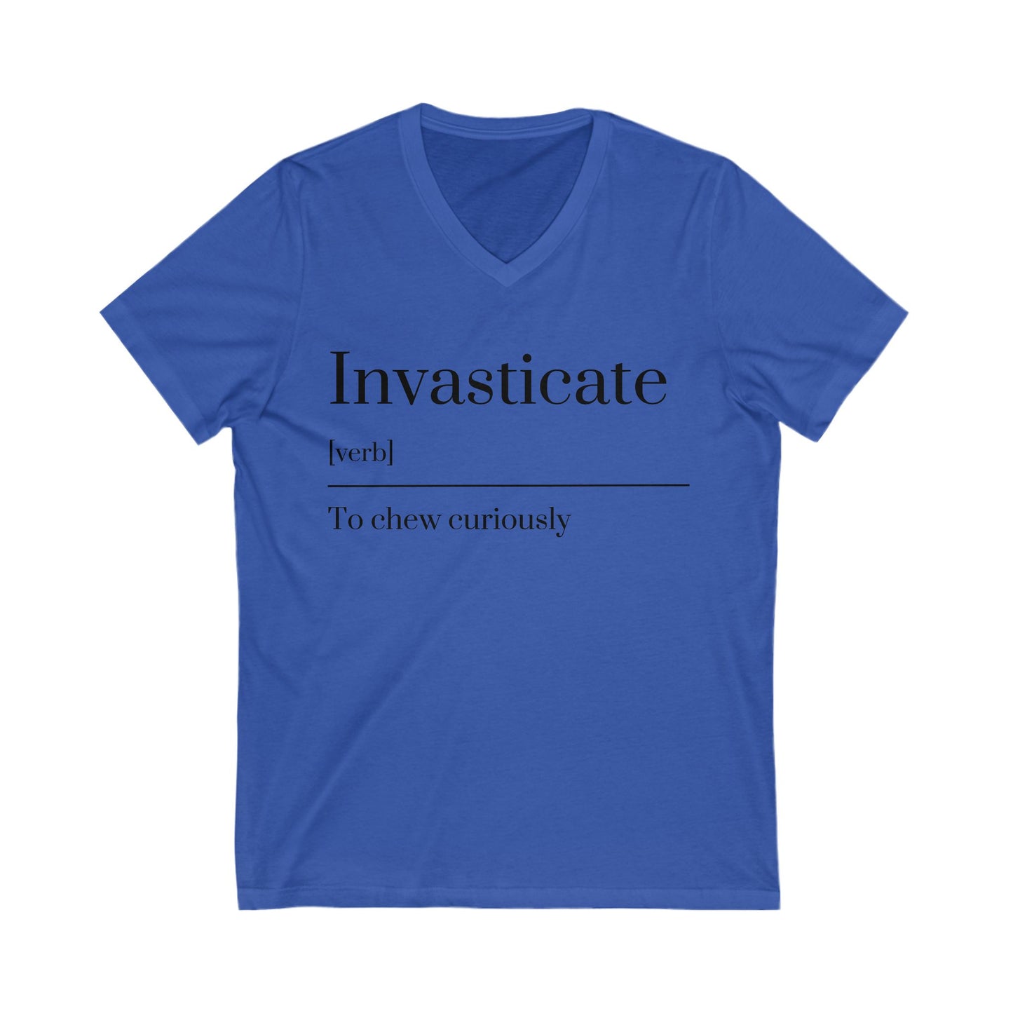 Invasticate Definition Tee, Cute Casual Shirt, Vocabulary Lover Gift, Literary Humor Top, Unique Educational Apparel