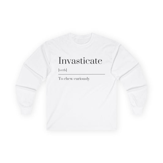 Unisex Long Sleeve Tee with Inspirational Quote, Cozy Cotton Shirt, Casual Wear, Gift for Friends, Birthday Present, Everyday Comfort