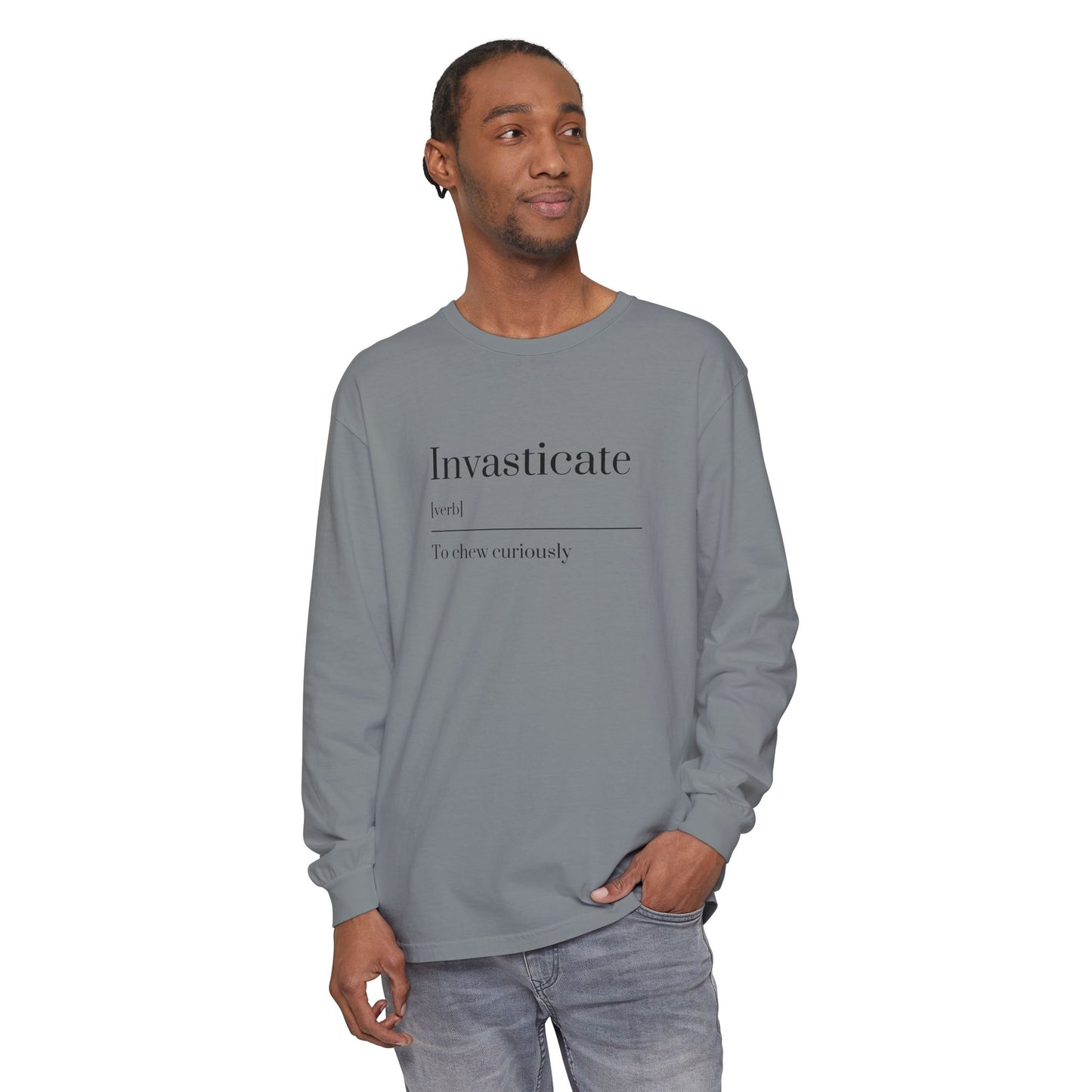 Invasticate Long Sleeve T-Shirt, Fun Definition Tee, Casual Vibe Shirt, Gift for Word Lovers, Unique Everyday Wear