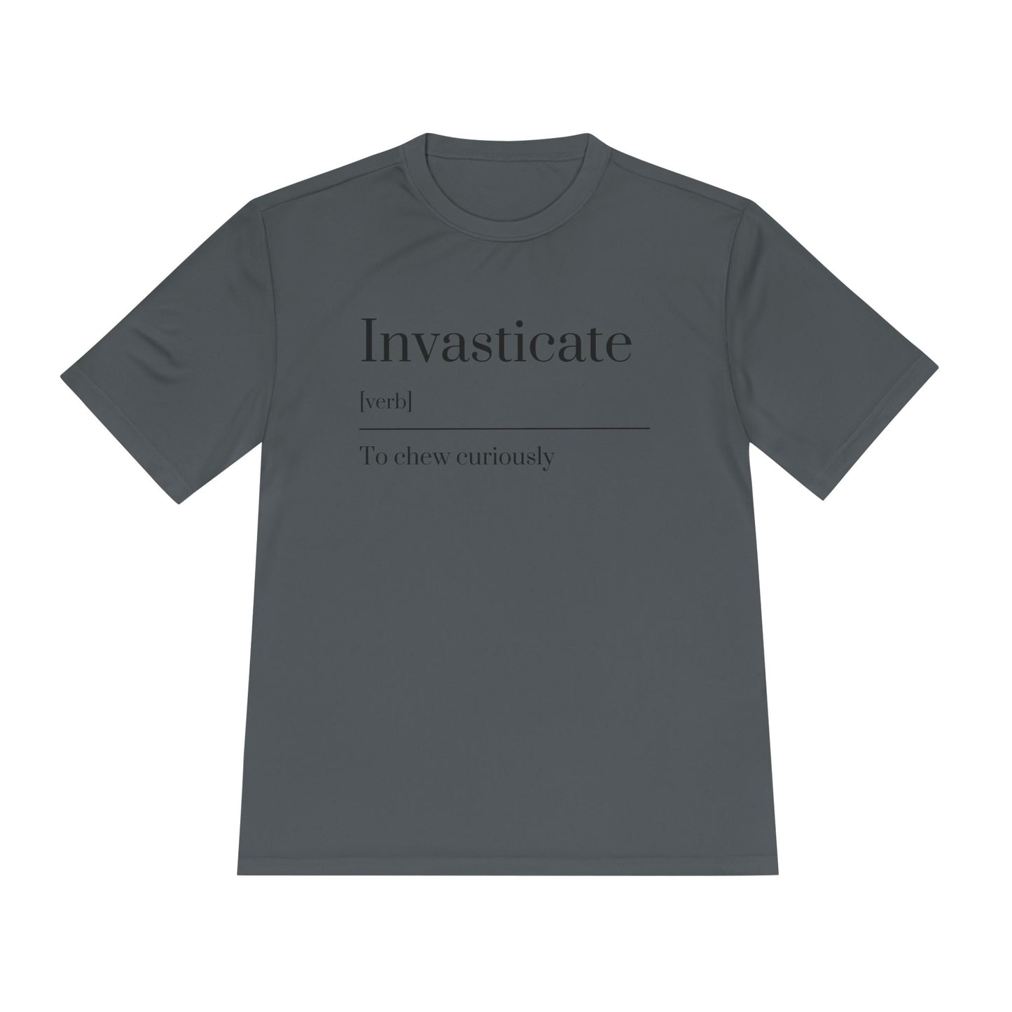 Invasticate Unisex Moisture Wicking Tee - Chew Curiously T-Shirt, Funny Tee, Unique Gift, Fitness Apparel, Casual Wear, Motivational Top