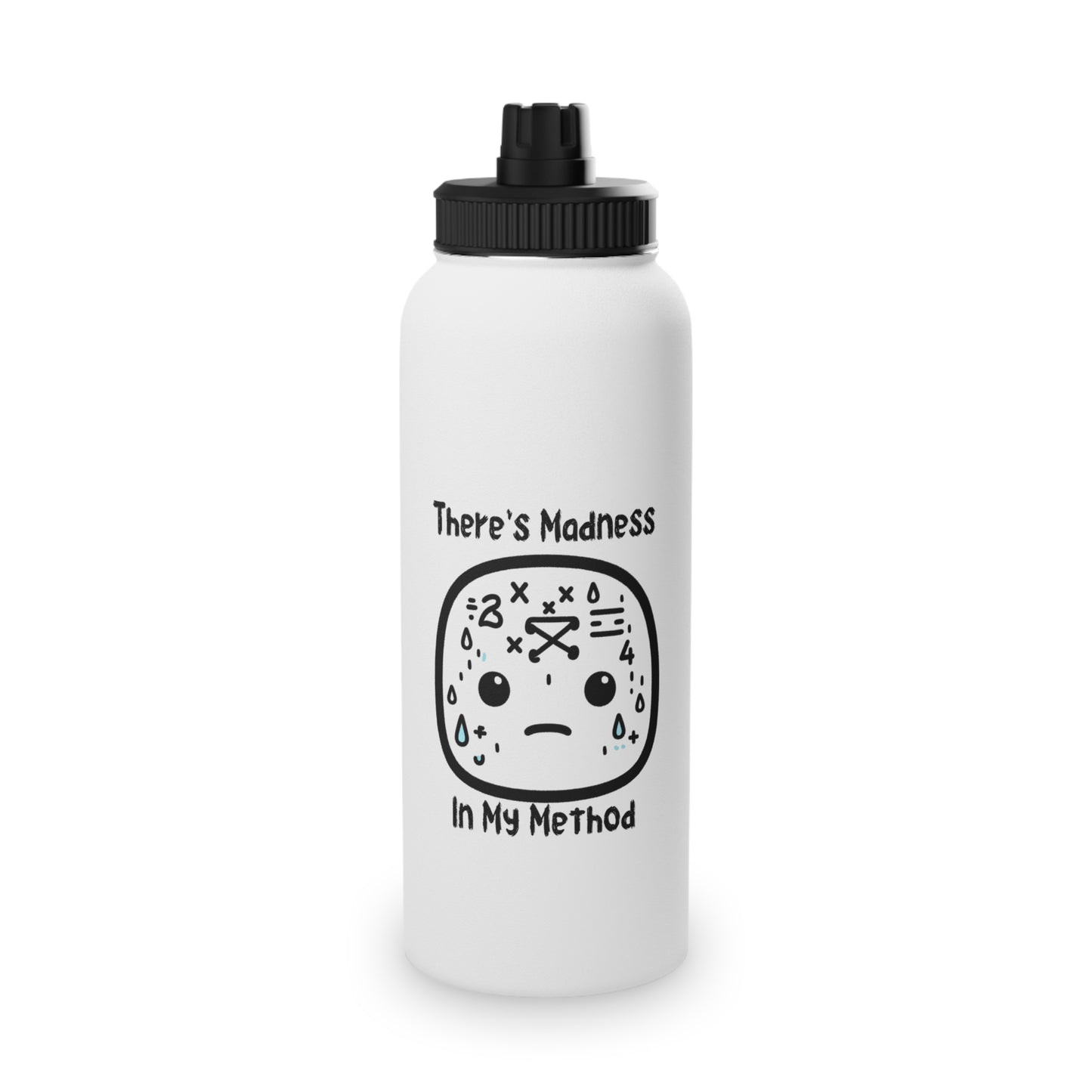 Funny Motivational Stainless Steel Water Bottle - "There’s Madness In My Method" - Ideal for Athletes & Fitness Enthusiasts